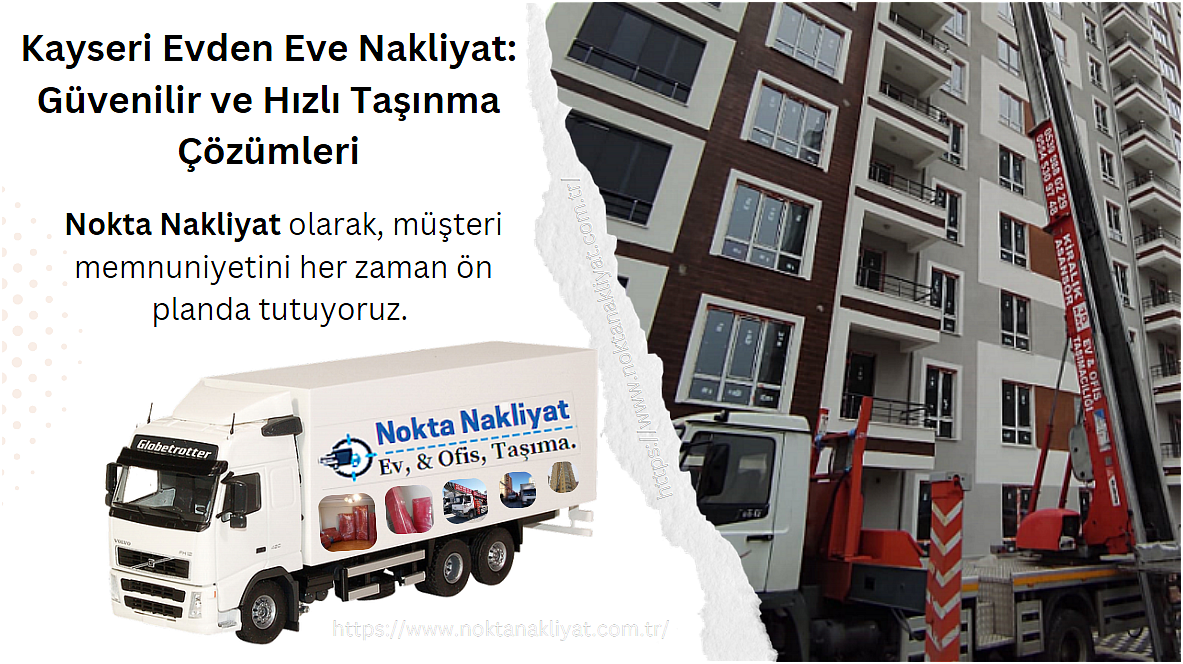 Kayseri evden eve nakliyat    Kayseri evden eve 2025 yılı Kayseri evden eve nakliyat     Kayseri evden eve   Kayseri nakliyat firmaları   Kayseri nakliyat şirketleri